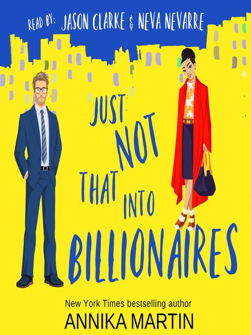 Title details for Just Not That Into Billionaires by Annika Martin - Available